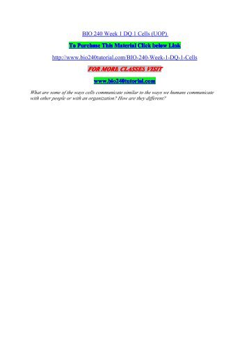 bio 240 week 3 dq 2 Download citation | bio 240 uop course/u | p for more course tutorials visit wwwuophelpcom bio 240 week 1 dq 1 cells bio 240 week 1 dq 2 virus bio 240 week 1. bio 240 week 3 dq 2 Download citation | bio 240 uop course/u | p for more course tutorials visit wwwuophelpcom bio 240 week 1 dq 1 cells bio 240 week 1 dq 2 virus bio 240 week 1.
