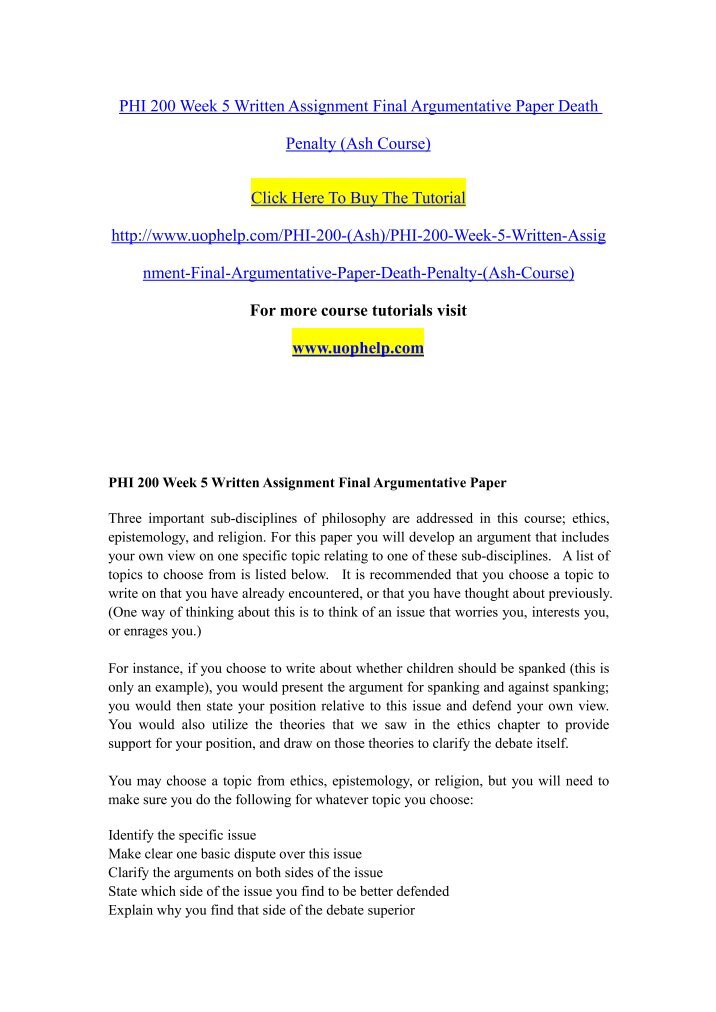 phi written assignment 11 Syllabus for phi-4 75 biomedical ethics course description biomedical ethics is an exploration of complex contemporary ethical problems from the fields of. phi written assignment 11 Syllabus for phi-4 75 biomedical ethics course description biomedical ethics is an exploration of complex contemporary ethical problems from the fields of.