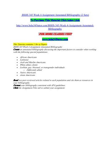 BSHS 345 Week 4 Assignment Annotated Bibliography (2 Sets) / uophelp