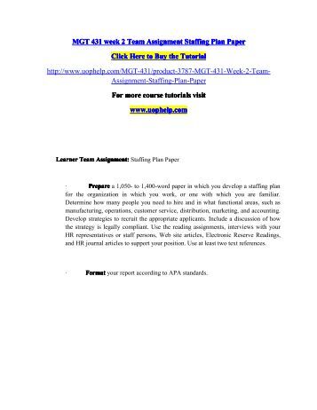 organizational staffing plan part 1 organizational staffing plan part 1