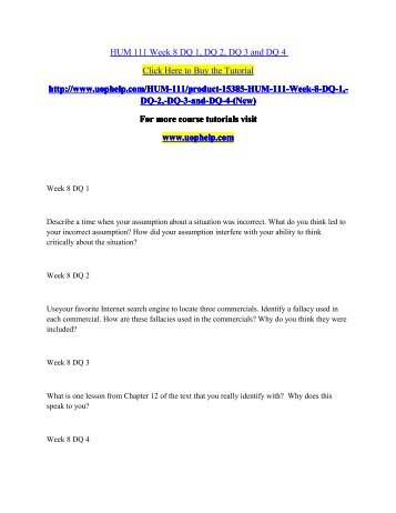 HUM 111 Week 8 DQ 1, DQ 2, DQ 3 and DQ 4/UopHelp