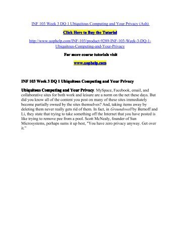 INF 103 Week 3 DQ 1 Ubiquitous Computing and Your Privacy/UopHelp