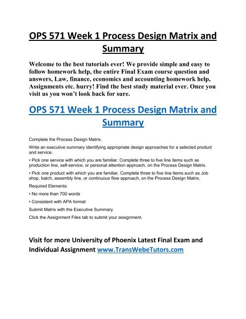 OPS 571 Week 1 Process Design Matrix and Summary UOP Study Material