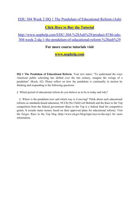 EDU 304 Week 2 DQ 1 The Pendulum of Educational Reform (Ash).pdf