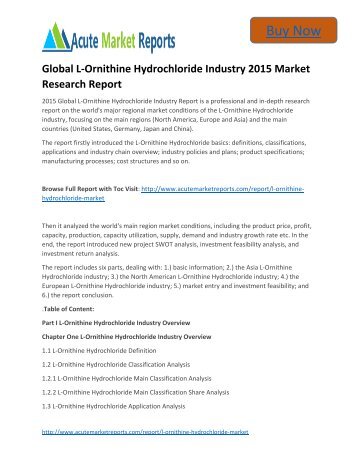 Global L-Ornithine Hydrochloride Industry 2015 Market - Global Industry Share, Size, Trends and Forecasts,