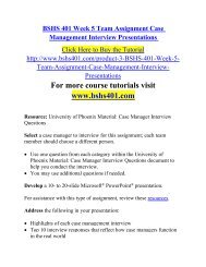 BSHS 401 Week 5 Team Assignment Case Management Interview Presentations.pdf