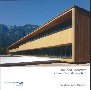 Neubau Finanzamt Garmisch-Partenkirchen - merz kley partner