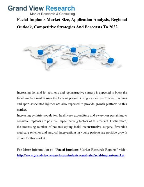 Facial Implant Market Growth, Trends, Segment To 2022: Grand View Research, Inc.