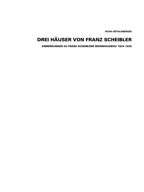 DREI HÄUSER VON FRANZ SCHEIBLER - Winterthur Glossar