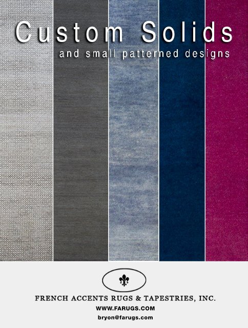 Custom solids and small patterned designs