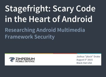 Stagefright Scary Code in the Heart of Android