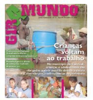  Jornal Giramundo - nº 21 - Ano 06 - Dezembro de 2006 - Crianças voltam ao trabalho