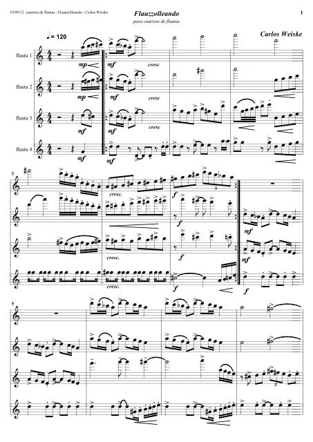 Flauzzolleando   cuarteto de flautas Score & parts - Carlos Weiske