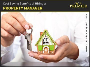 Cost Saving Benefits of Property Manager in Kansas City