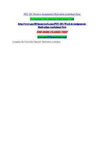 psy 201 motivation worksheet Worksheet 20-1 identifying triggers of overeating 201 worksheet 20-2 rate worksheet 23-1 visual reminders to stay motivated 211 worksheet 23-2 are. psy 201 motivation worksheet Worksheet 20-1 identifying triggers of overeating 201 worksheet 20-2 rate worksheet 23-1 visual reminders to stay motivated 211 worksheet 23-2 are.