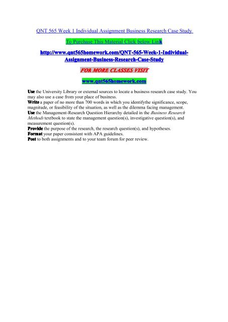 QNT 565 Week 1 Individual Assignment Business Research Case Study/QNT565homeworkdotcom