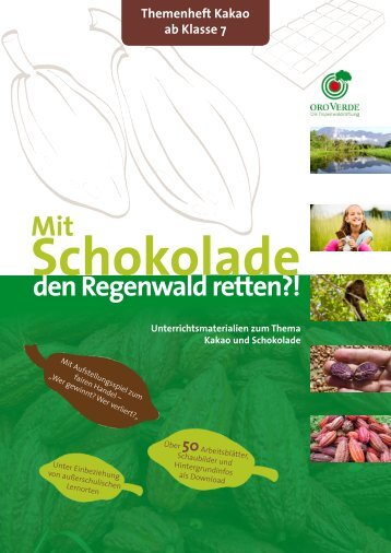 Materialpaket "Mit Schokolade den Regenwald retten?!"