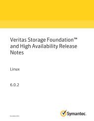 Veritas Storage Foundationâ¢ and High Availability ... - Symantec