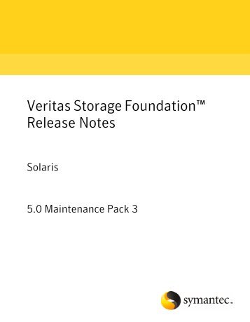 Veritas Storage Foundation Release Notes