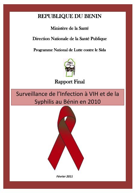 Surveillance de l’Infection à VIH et de la Syphilis au Bénin en 2010