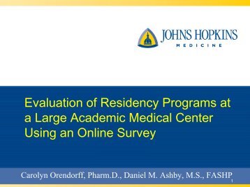 Evaluation of Residency Programs at a Large ... - Ashpmedia.org
