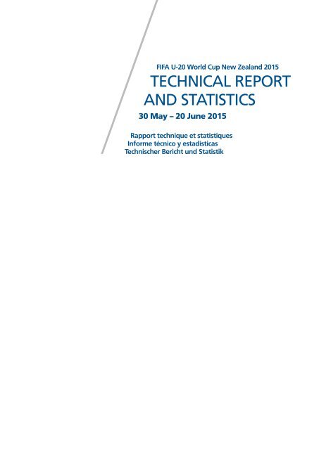 TECHNICAL REPORT AND STATISTICS