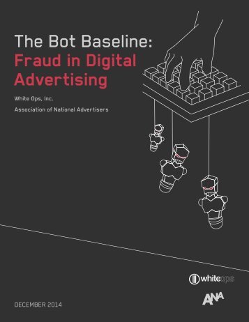 The Bot Baseline Fraud in Digital Advertising