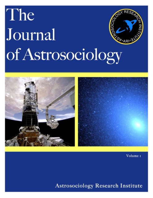 THE JOURNAL OF ASTROSOCIOLOGY VOLUME 1