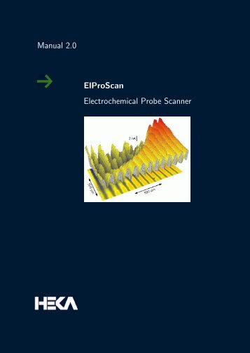 ElProScan - HEKA Elektronik Dr. Schulze GmbH