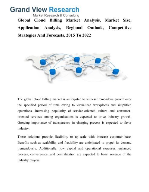 Cloud Billing Market Growth, Industry Trends To 2022 by Grand View Research, Inc. 