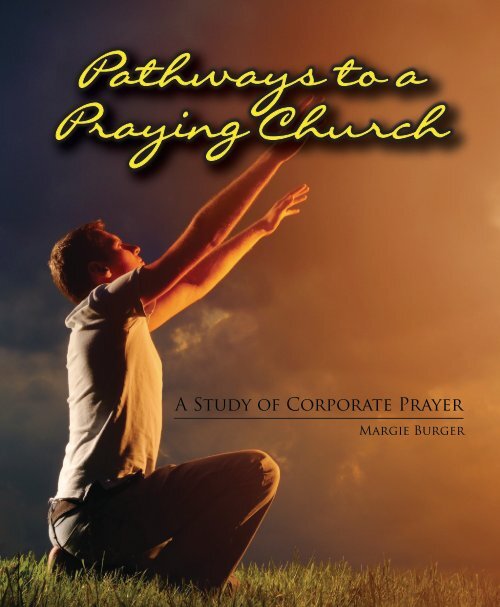 Pathways to a Praying Church First Chapter