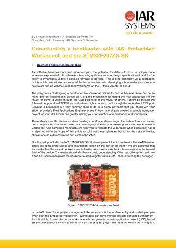 Constructing a bootloader with IAR Embedded ... - IAR Systems