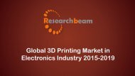 Global 3D Printing Market in Electronics Industry Analysis 2015-2019.pdf