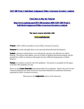 ethics awareness inventory essay Question ethics awareness inventory paper writea 1,050- to 1,250-word summary of your findings address the following: explain the importance of understanding your. ethics awareness inventory essay Question ethics awareness inventory paper writea 1,050- to 1,250-word summary of your findings address the following: explain the importance of understanding your.