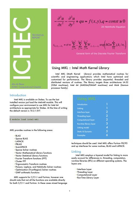 Using MKL, the Intel Math Kernel Library (v10.2.1.017) - ICHEC
