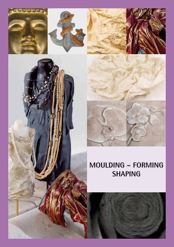 MOULDING – FORMING SHAPING