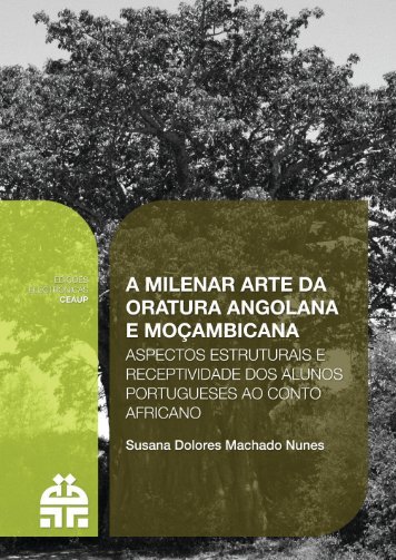 A MILENAR ARTE DA ORATURA ANGOLANA E MOÇAMBICANA