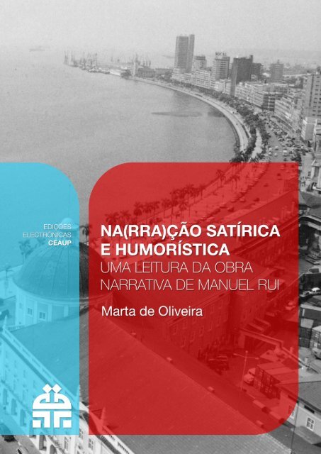 Na(rra)Ã§Ã£o satÃrica e humorÃstica: Uma leitura da obra narrativa de ...