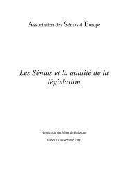 Association Sénats d’Europe Les Sénats et la qualité de la législation