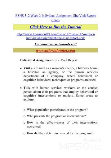 BSHS 312 Week 3 Individual Assignment Site Visit Report.pdf /Tutorialoutlet