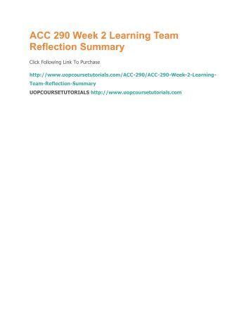 learning team weekly reflection week 2 acc 561 View essay - week 2 - learning team reflection from acc 561 at university of phoenix running head: financial statement analysis 1 financial statement analysis xxxxxxxx acc/561 june 24,. learning team weekly reflection week 2 acc 561 View essay - week 2 - learning team reflection from acc 561 at university of phoenix running head: financial statement analysis 1 financial statement analysis xxxxxxxx acc/561 june 24,.
