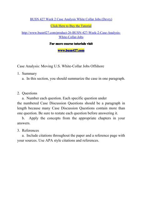 BUSN 427 Week 2 Case Analysis White Collar Jobs (Devry)