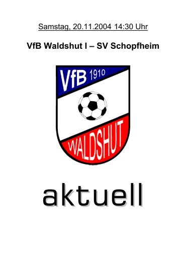 VfB Waldshut I – SV Schopfheim - VfB Waldshut 1910 eV