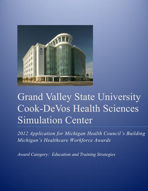 Grand Valley State University Cook-DeVos Health Sciences Simulation Center