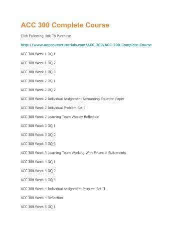 ACC 300 Complete Course.pdf