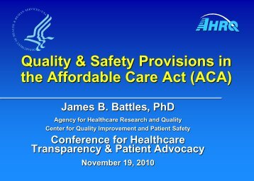 Quality & Safety Provisions in the Affordable Care Act (ACA)