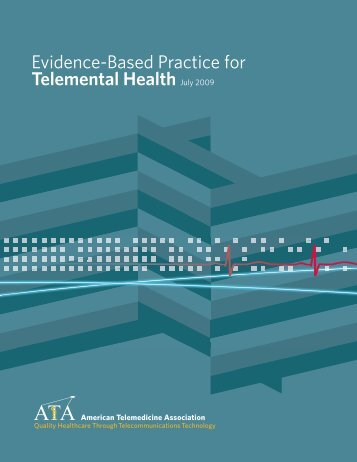 Evidence-Based Practice for Telemental Health