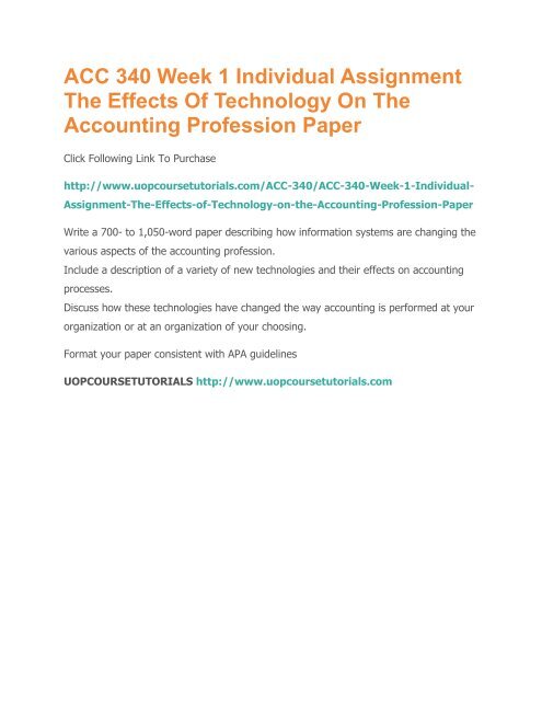 ACC 340 Week 1 Individual Assignment The Effects Of Technology On The ...