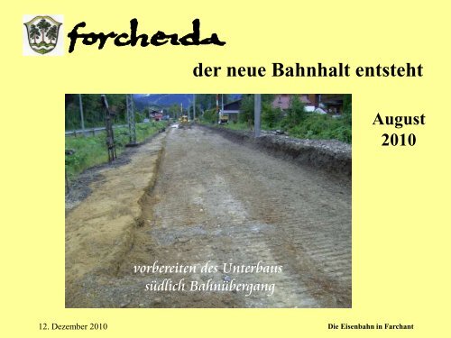 der neue Bahnhalt entsteht September 2010 - Farchant