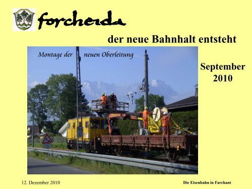 der neue Bahnhalt entsteht September 2010 - Farchant